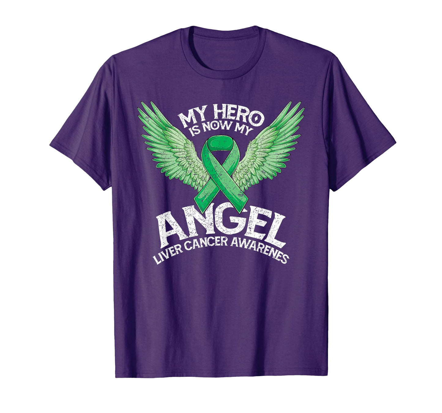 Green Ribbon Hero My Angel Month Liver Cancer Awareness T-Shirt