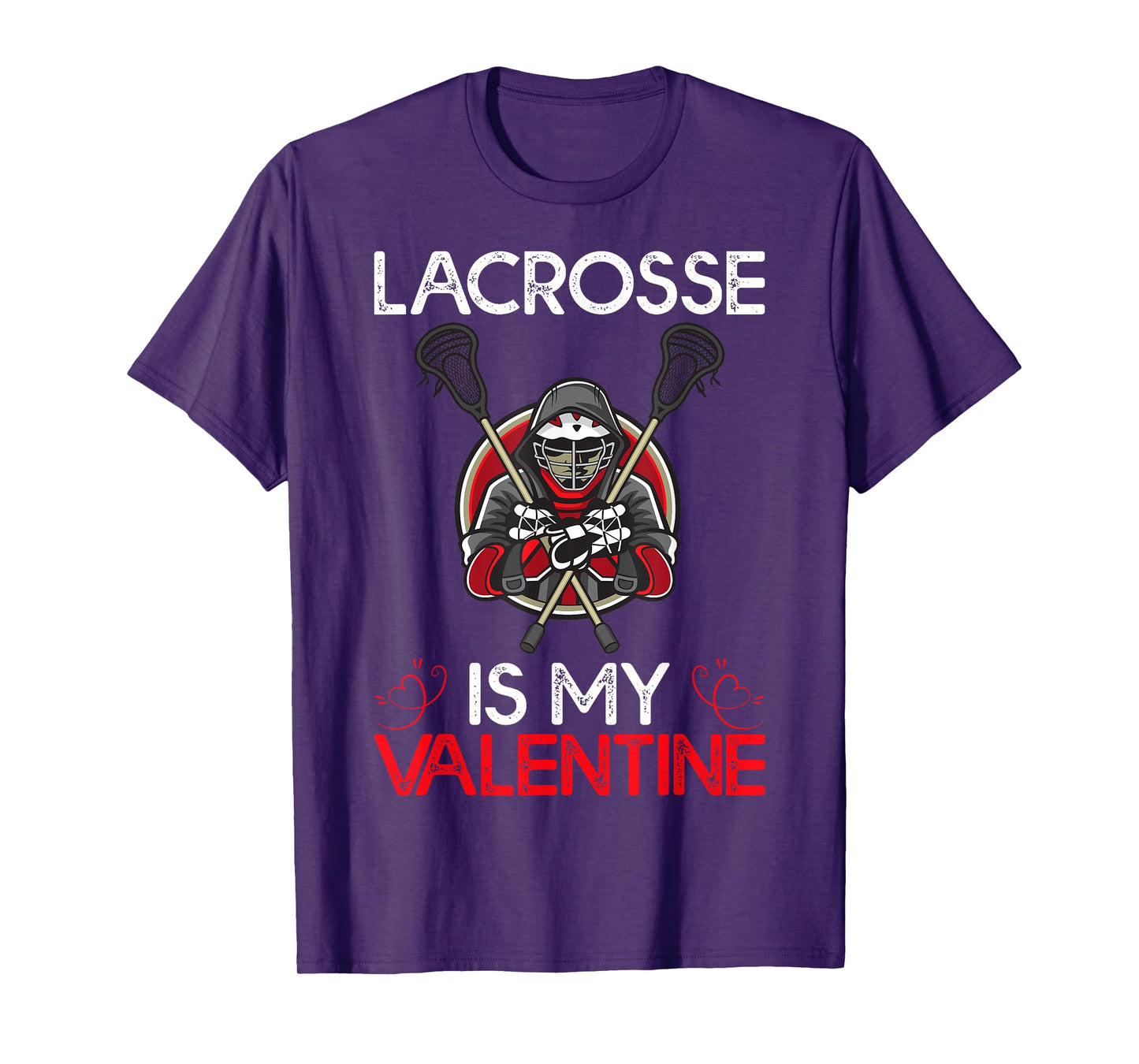 Lacrosse Is My Valentine Lacrosse Valentine's Day T-Shirt