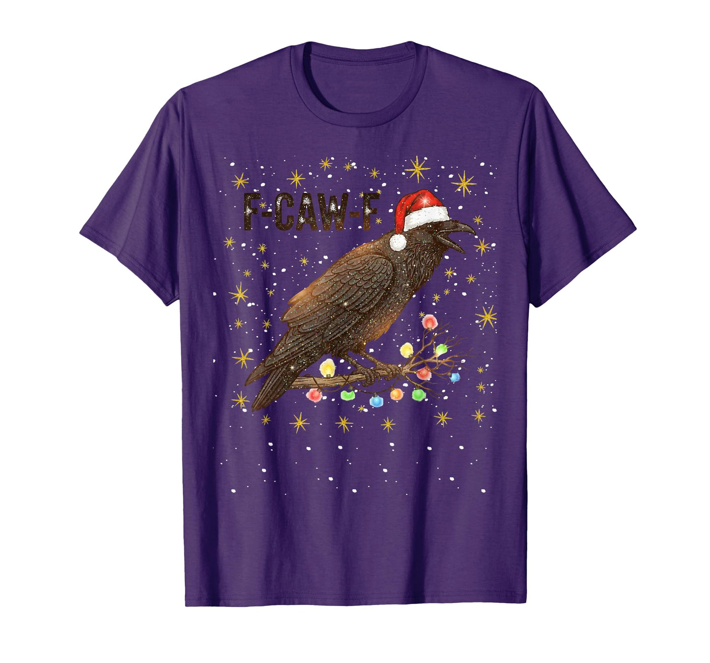 F-Caw-F Funny Christmas Crow Raven Lover Trendy Adult Humor T-Shirt