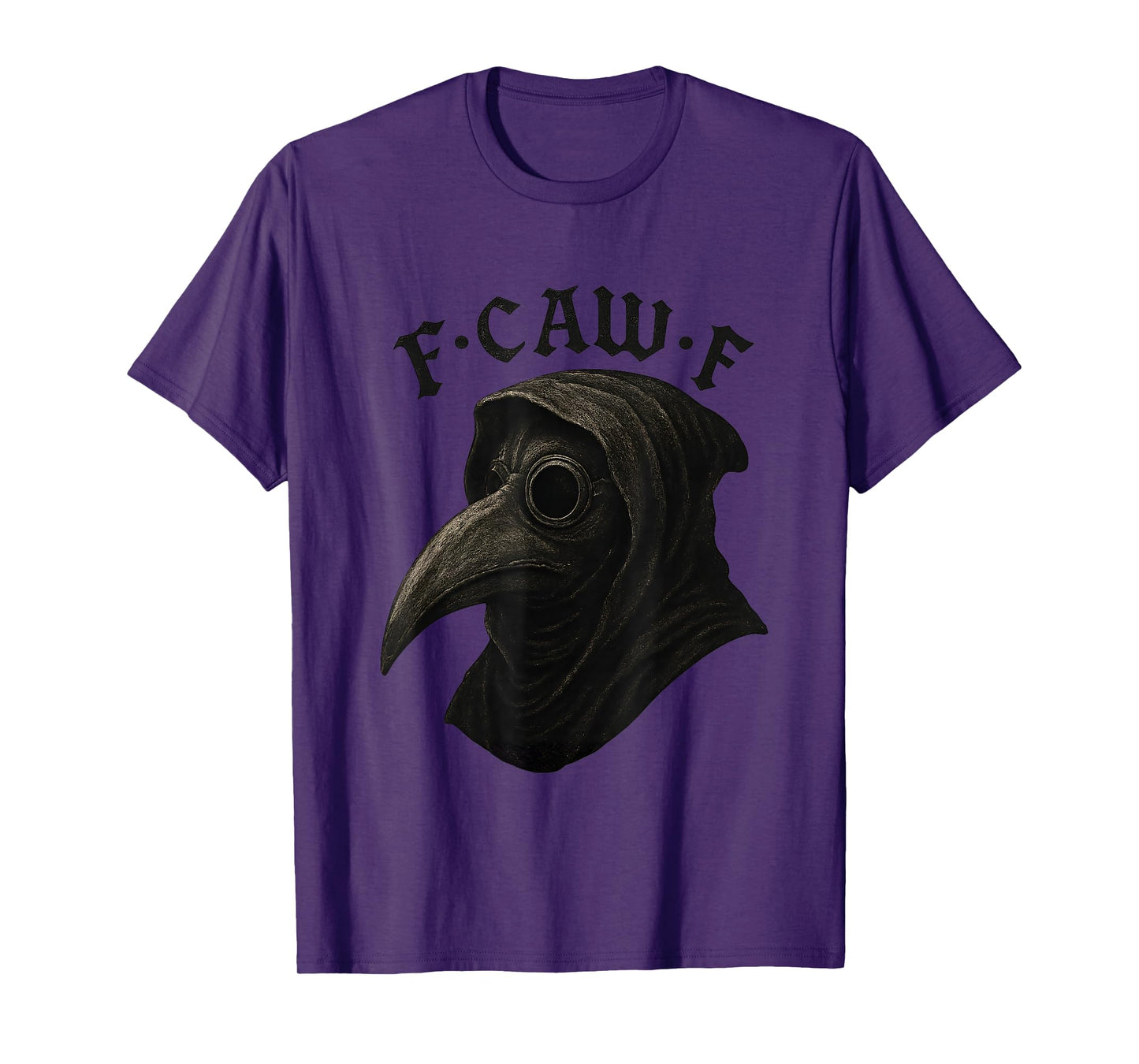 F-Caw-F Halloween Plague Doctor Mask T-Shirt