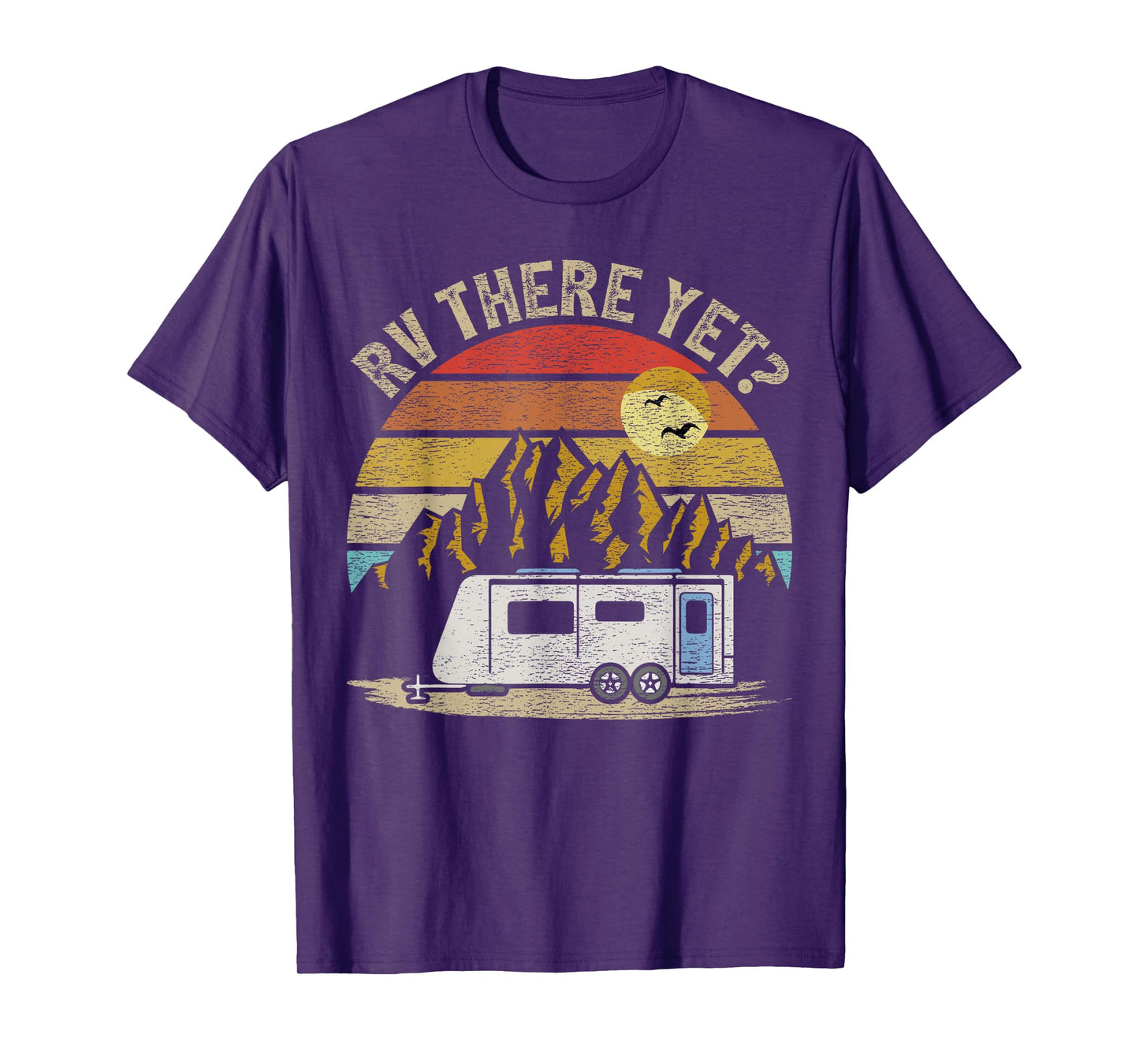 Retro Vintage Mountains Camping RV There Yet T-Shirt