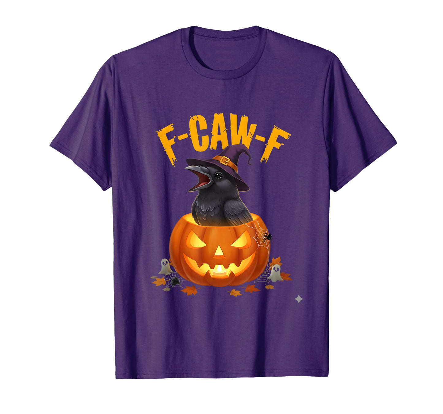 F-Caw-F Funny Raven Crow Black Bird Graphic Tee Halloween T-Shirt