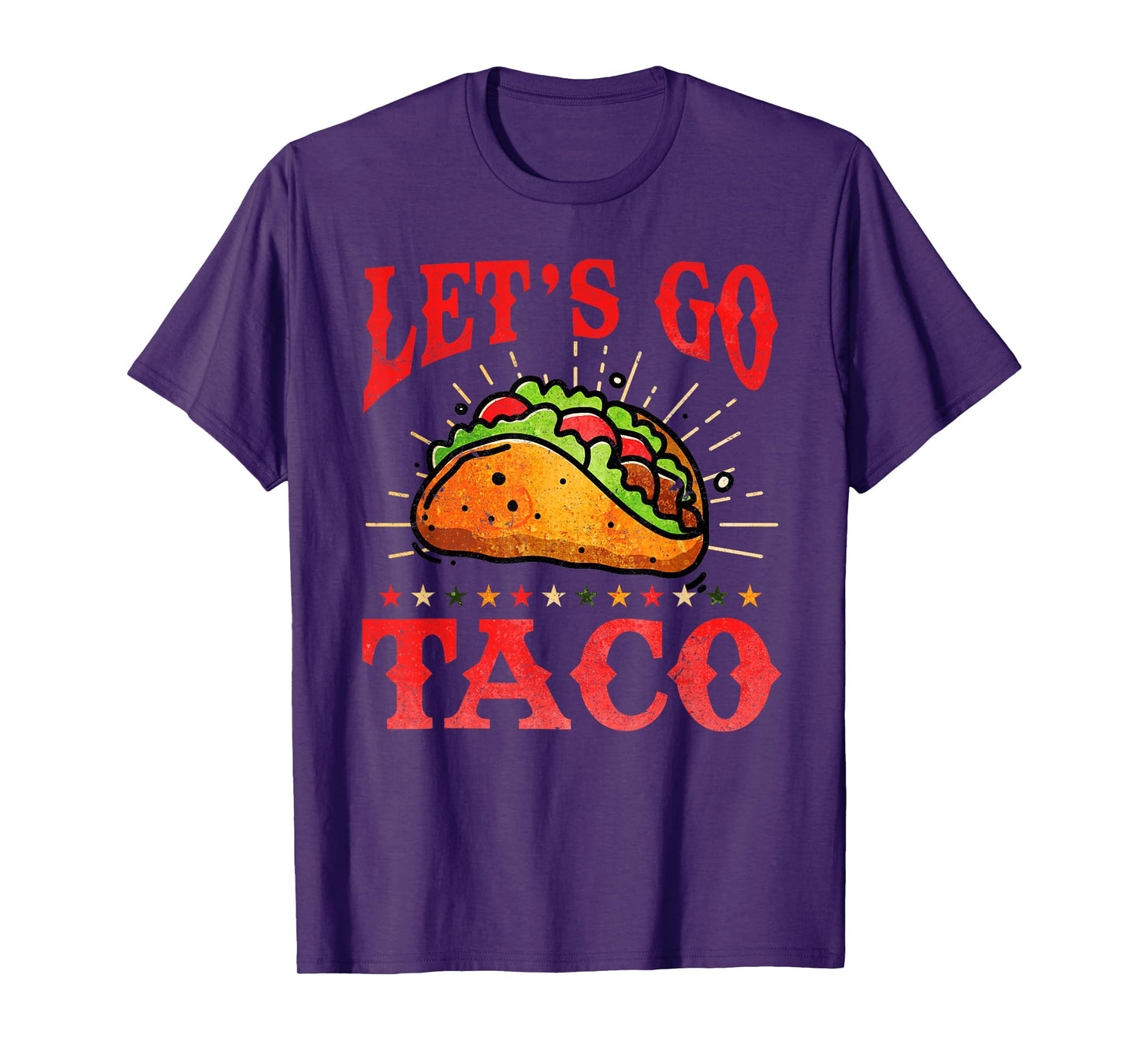 Retro Let's Go Taco Shirt Funny Let's Go Taco For Men Women T-Shirt