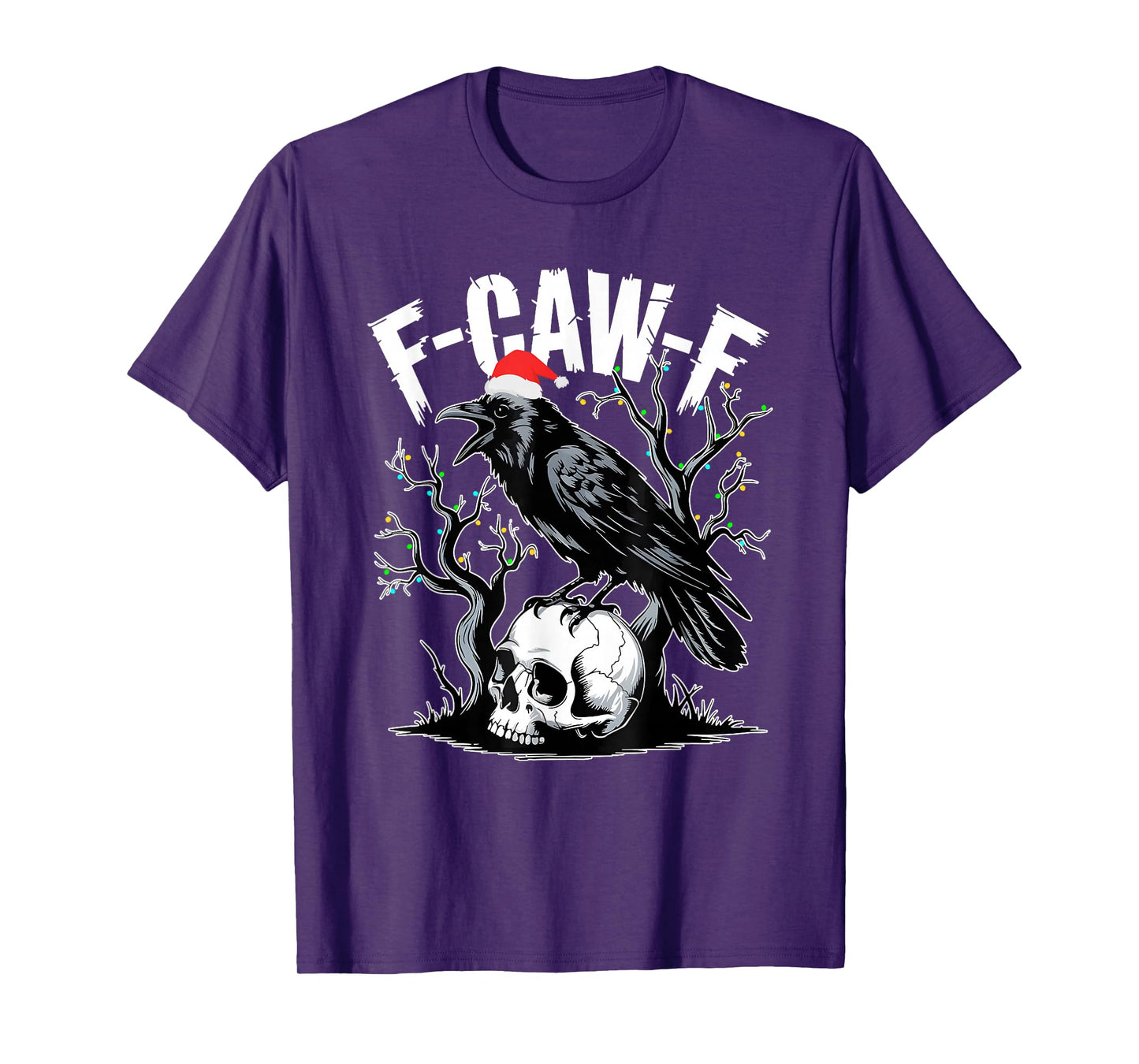 F-Caw-F Funny Black Bird Christmas, Crow Bird Christmas Tee T-Shirt