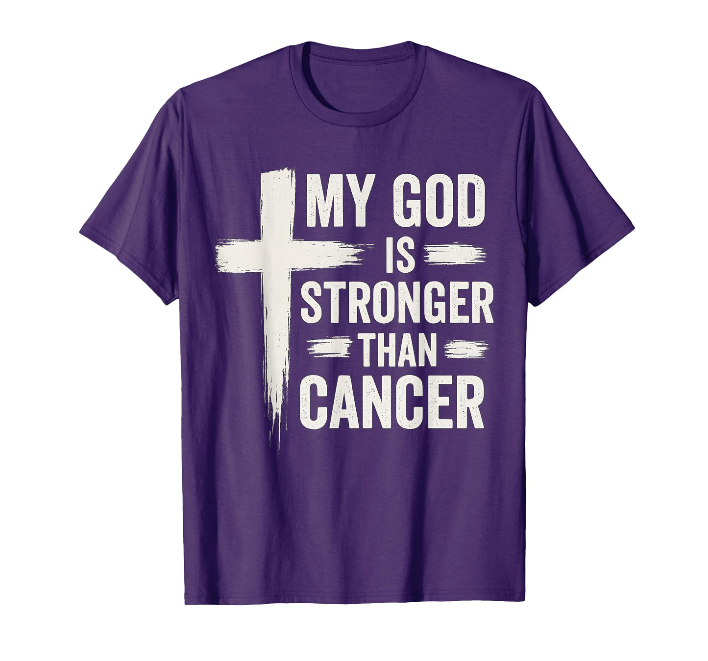 My God Is Stronger Than Cancer Christian Faith Awareness T-Shirt