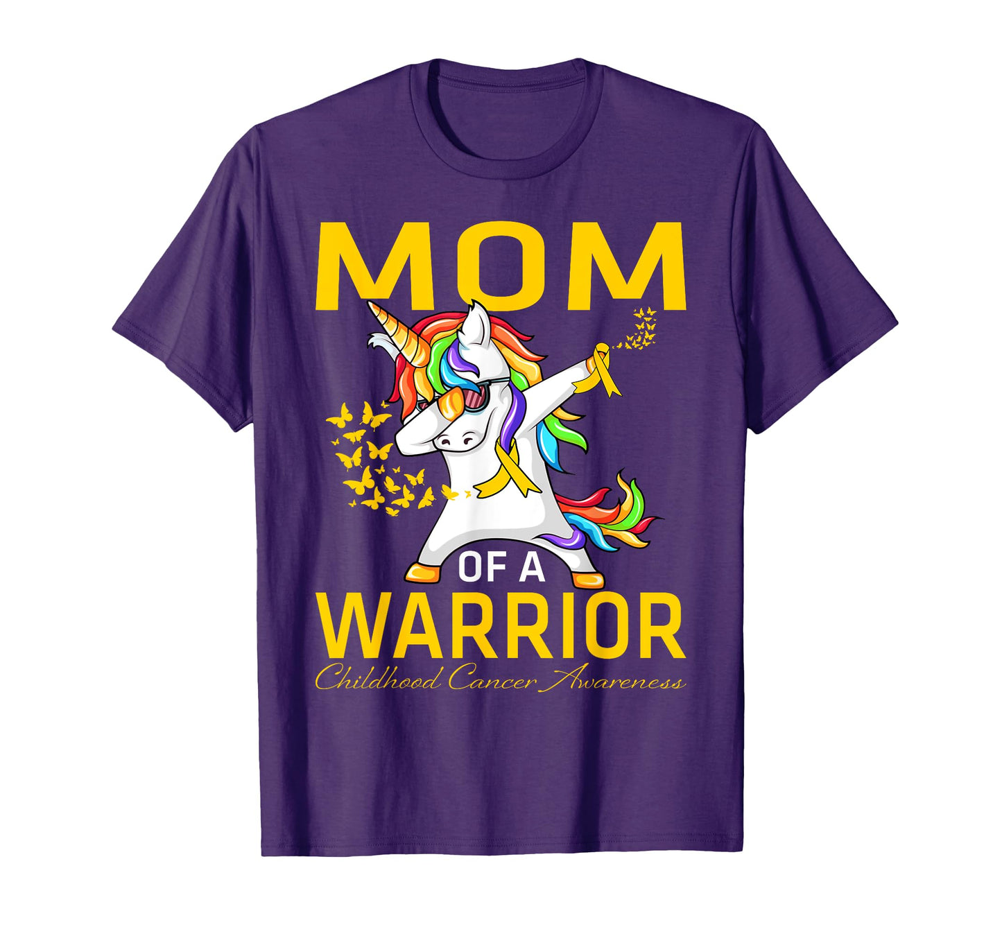 Mom Of A Warrior Childhood Cancer Awareness Unicorn T-Shirt