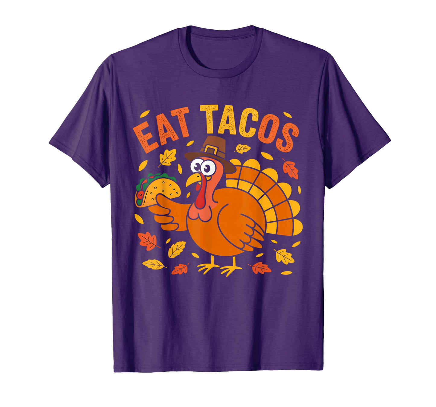 Funny Thanksgiving Eat Tacos Turkey Design T-Shirt