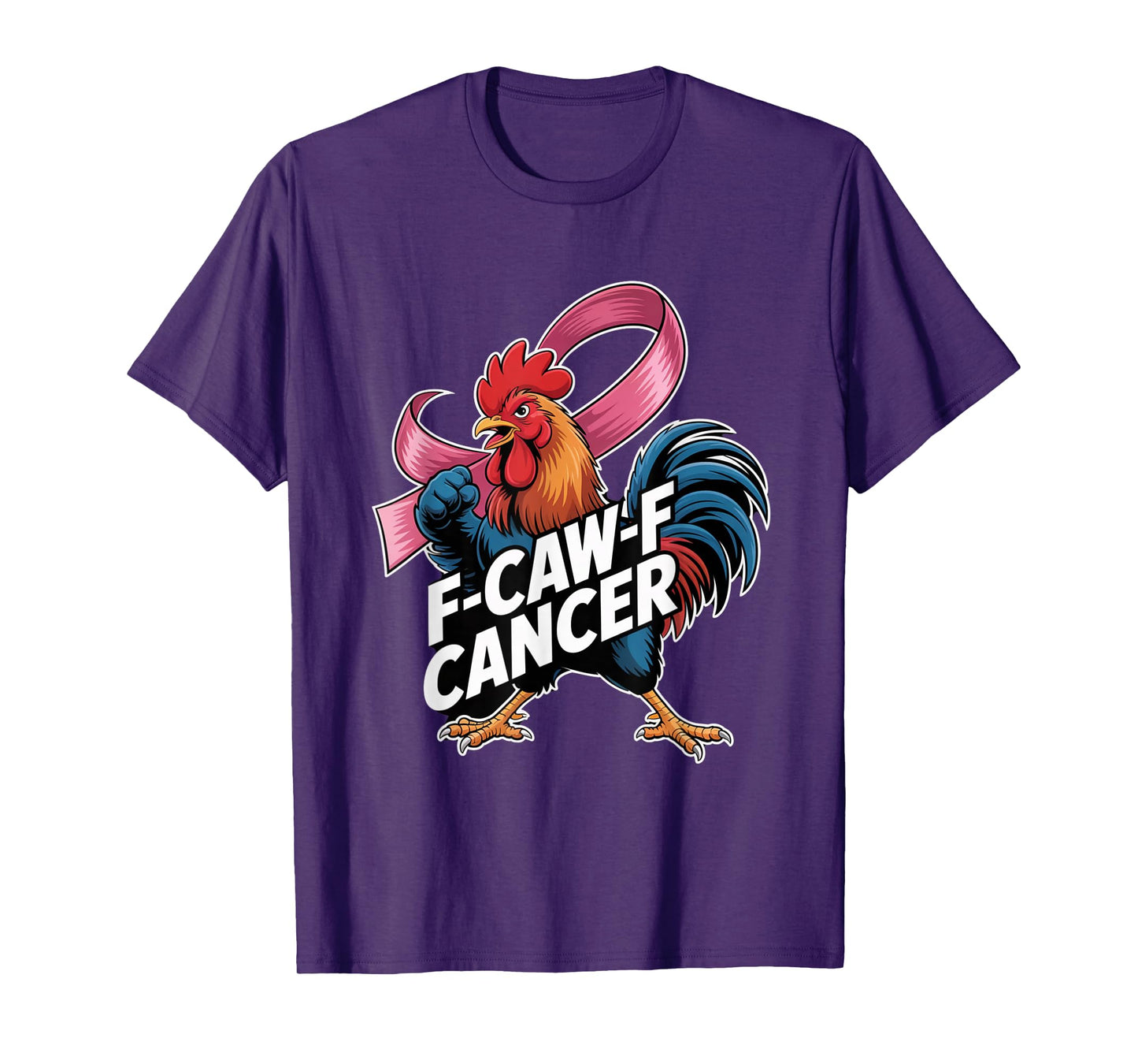 F-Caw-F Cancer Breast Cancer Awareness Accessories T-Shirt