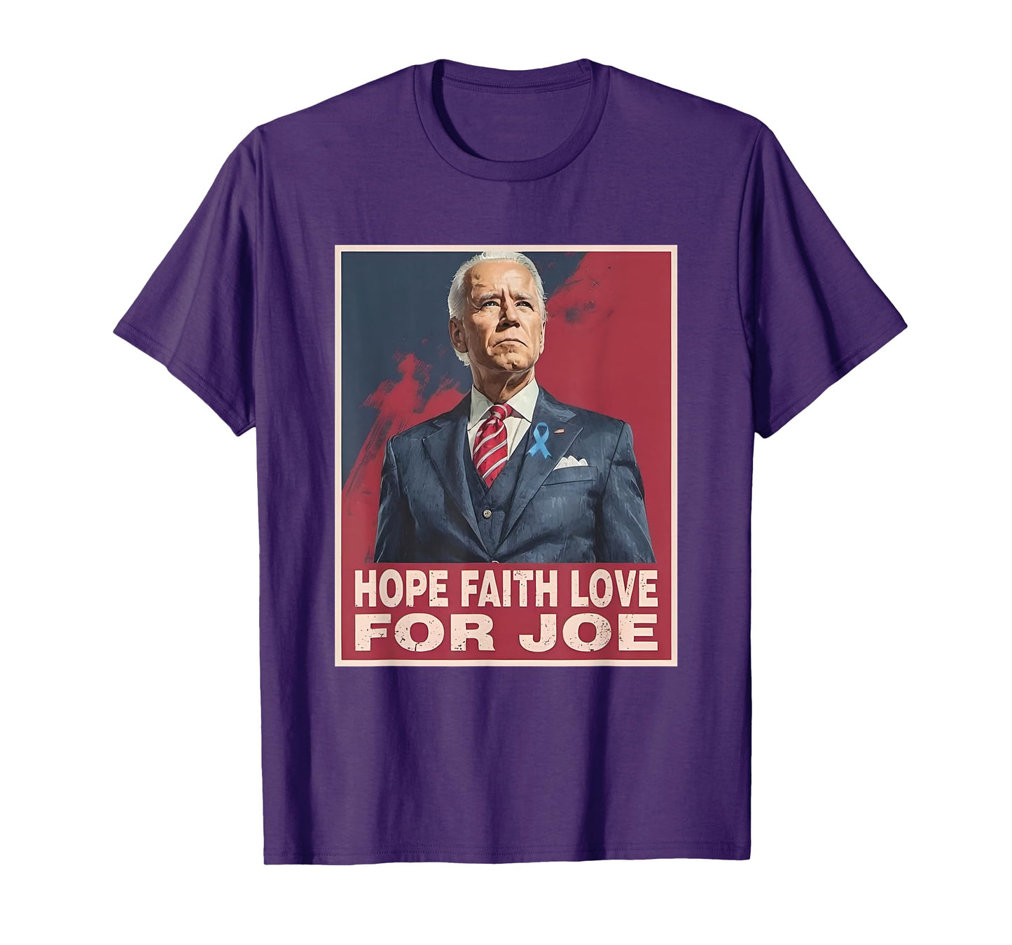 Hope Faith Love for Joe Pray for Joe Standing With Joe T-Shirt
