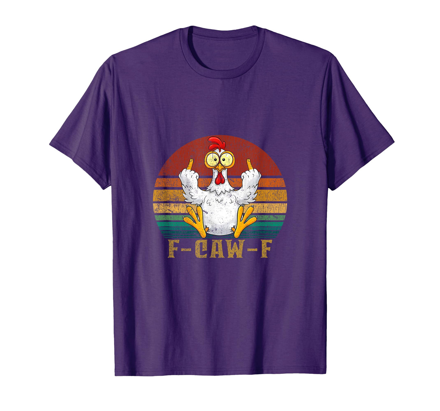 F-Caw-F Funny Chicken Sarcastic Rooster Flipping The Bird T-Shirt