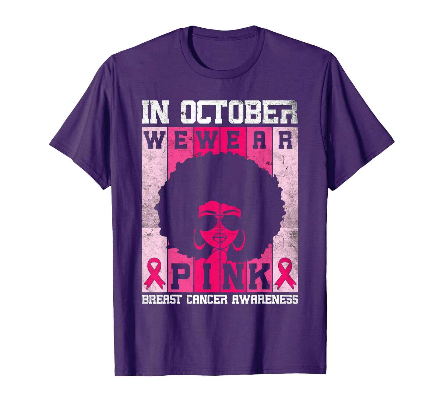 Black Woman In October We Wear Pink Breast Cancer Awareness T-Shirt