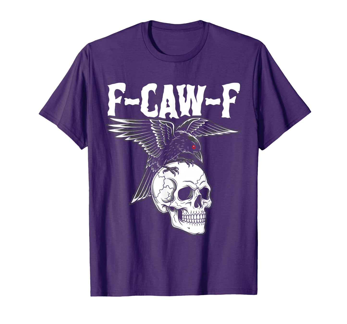 F-Caw-F Black Crow Black Bird Raven Gothic Adult Humor Meme T-Shirt