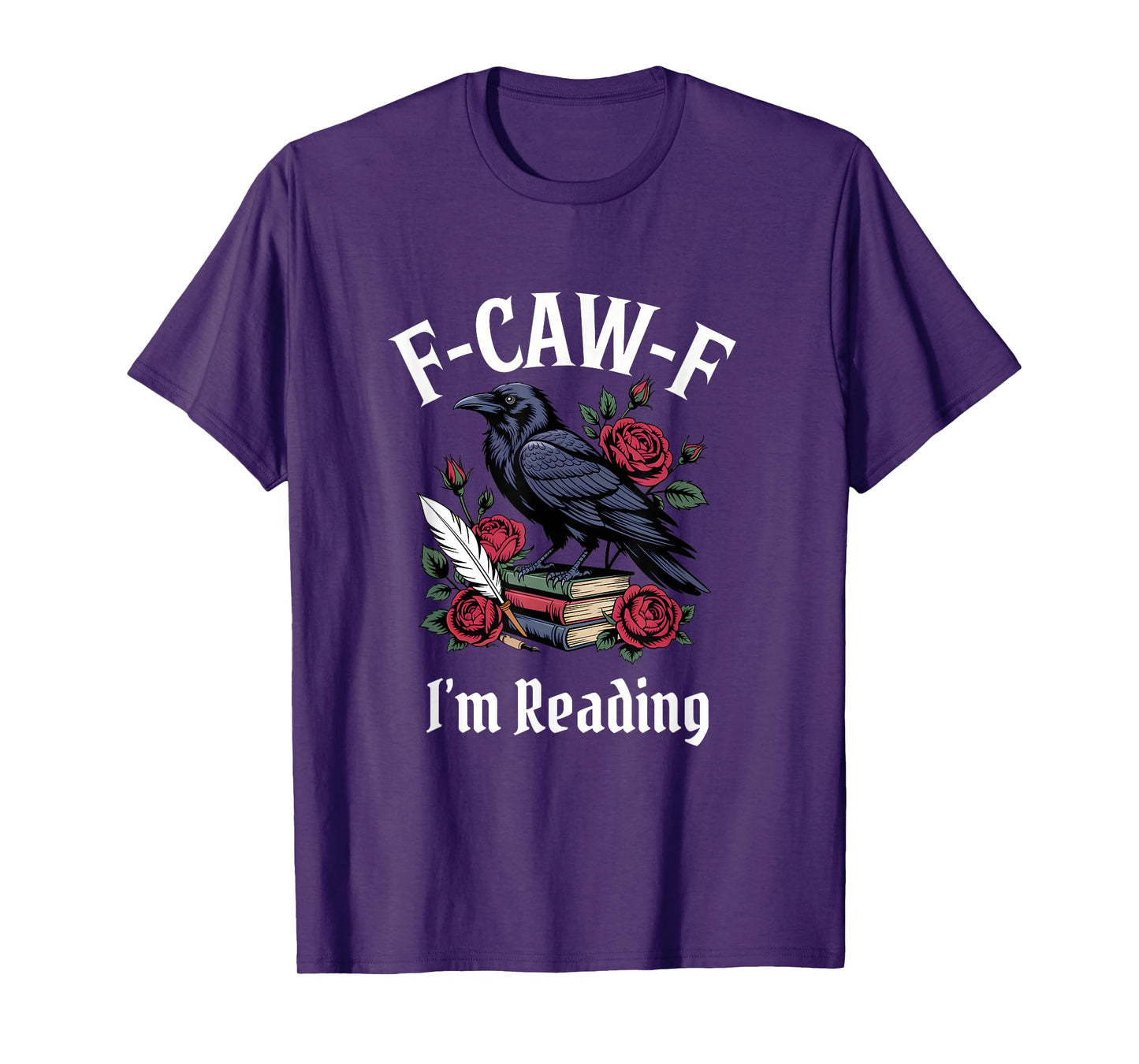 Funny F-Caw-F Gothic T-Shirt