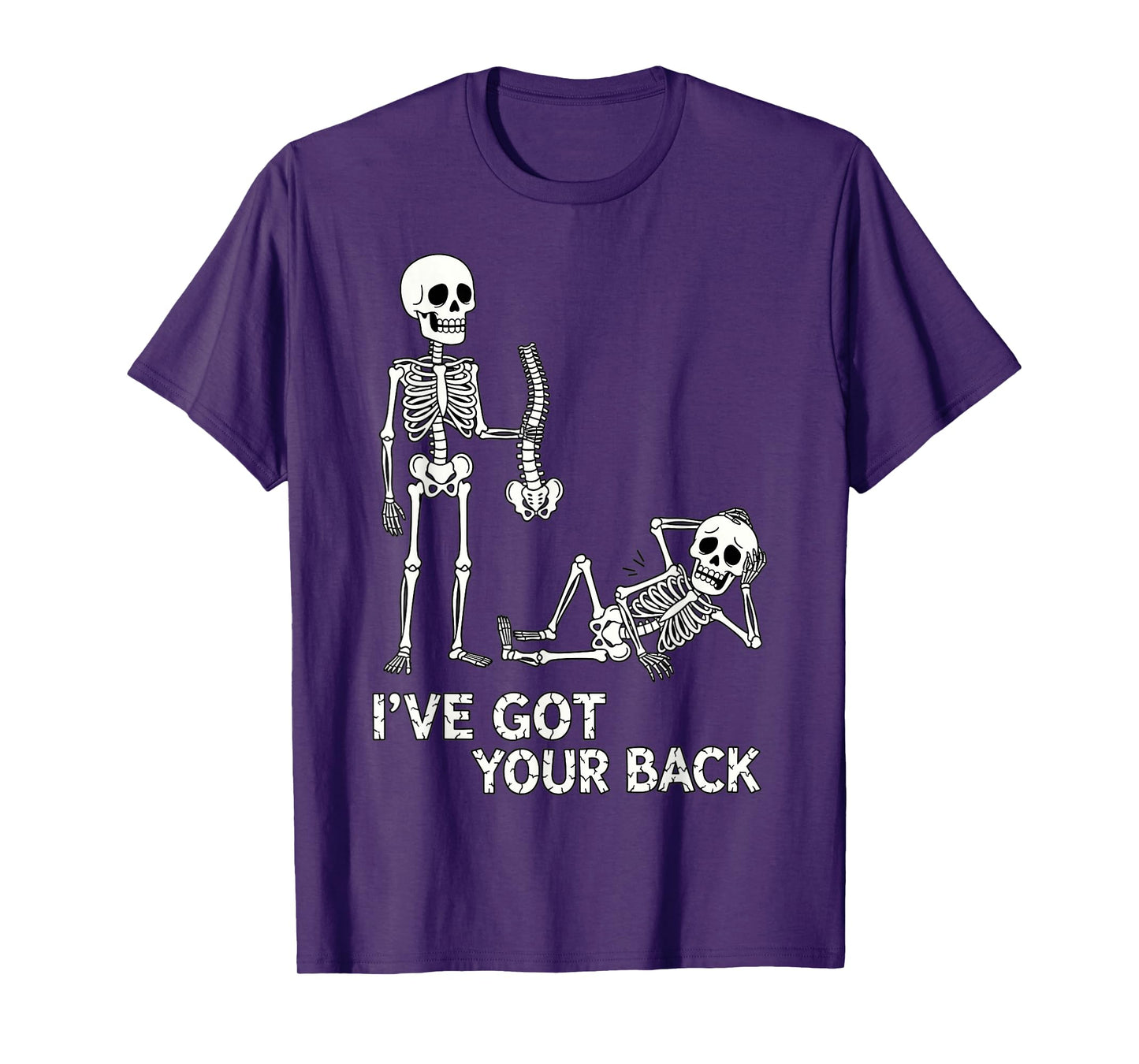 Skeleton I’ve Got Your Back Funny Anatomy Joke T-Shirt