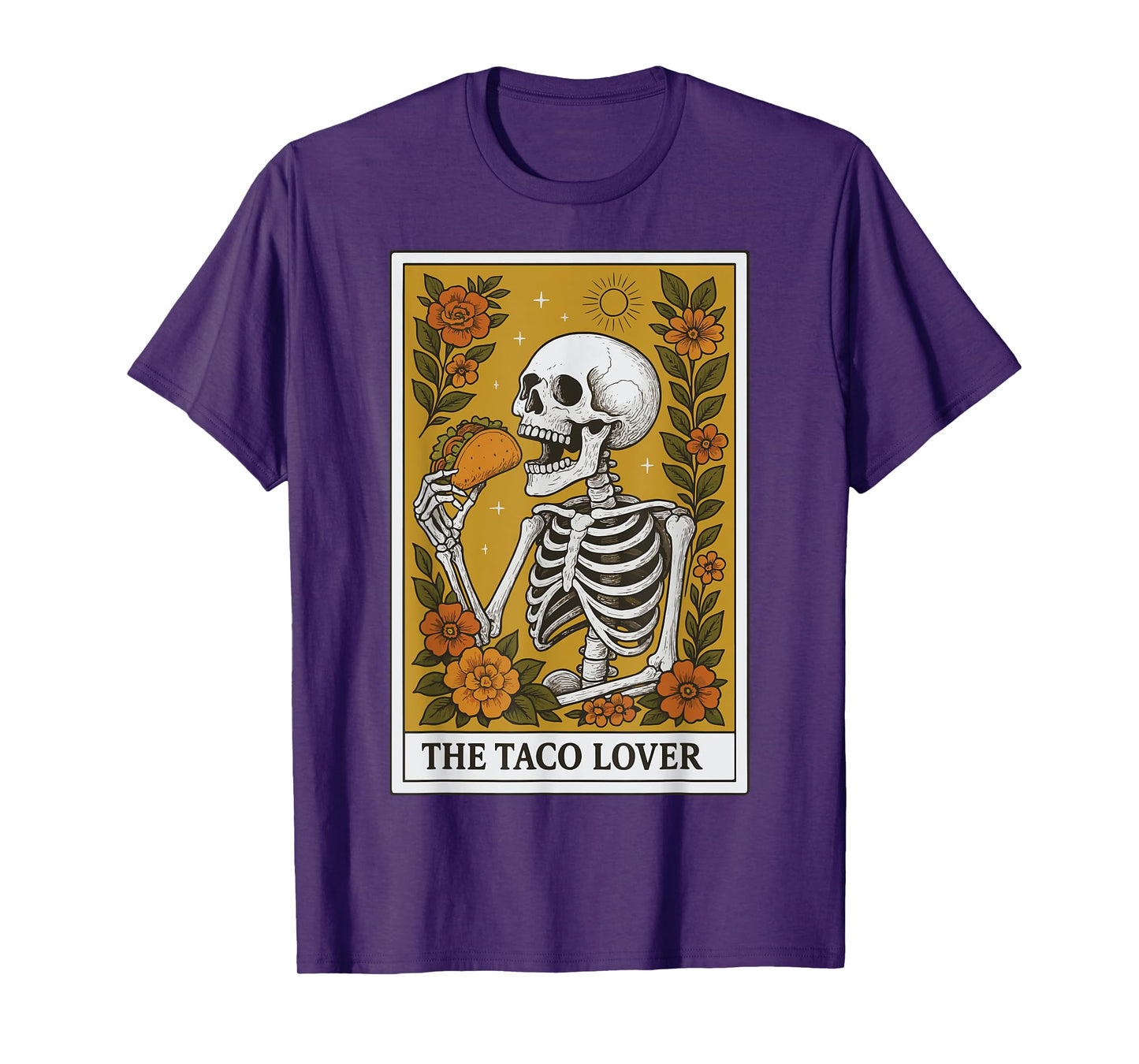 The Taco Lover Tarot Card T-Shirt