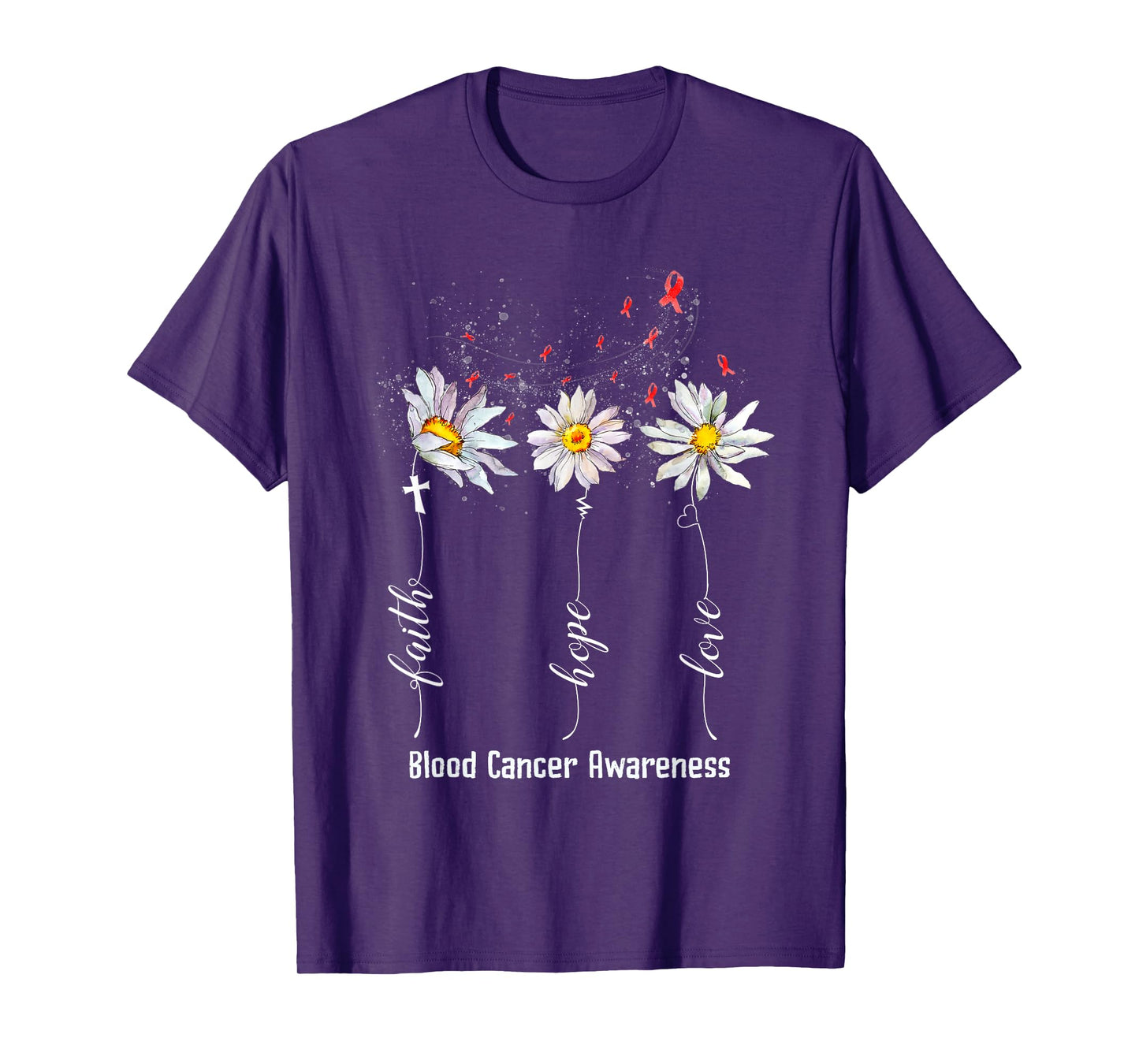 Faith Hope Love Blood Cancer Awareness Shirt Flower Gifts T-Shirt