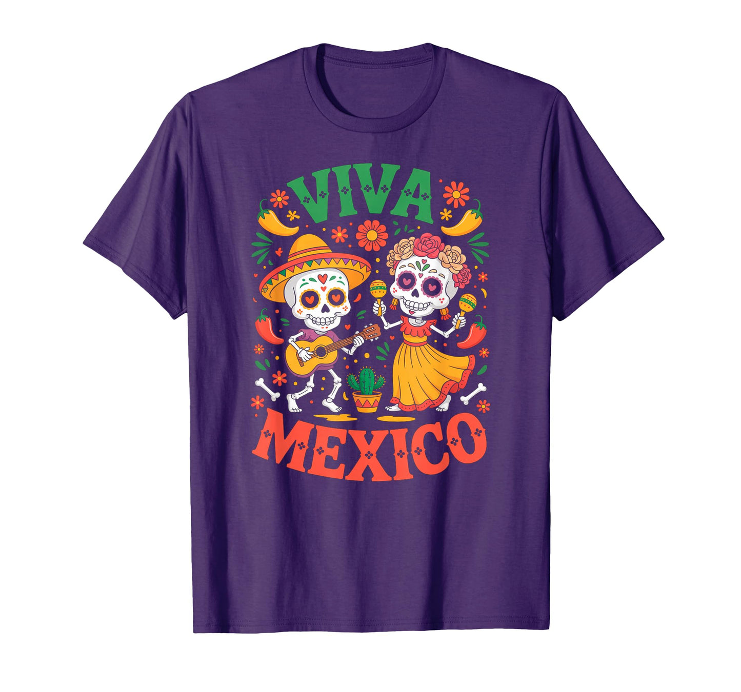 Viva Mexico Mexican Skeleton Skull Independence Day T-Shirt