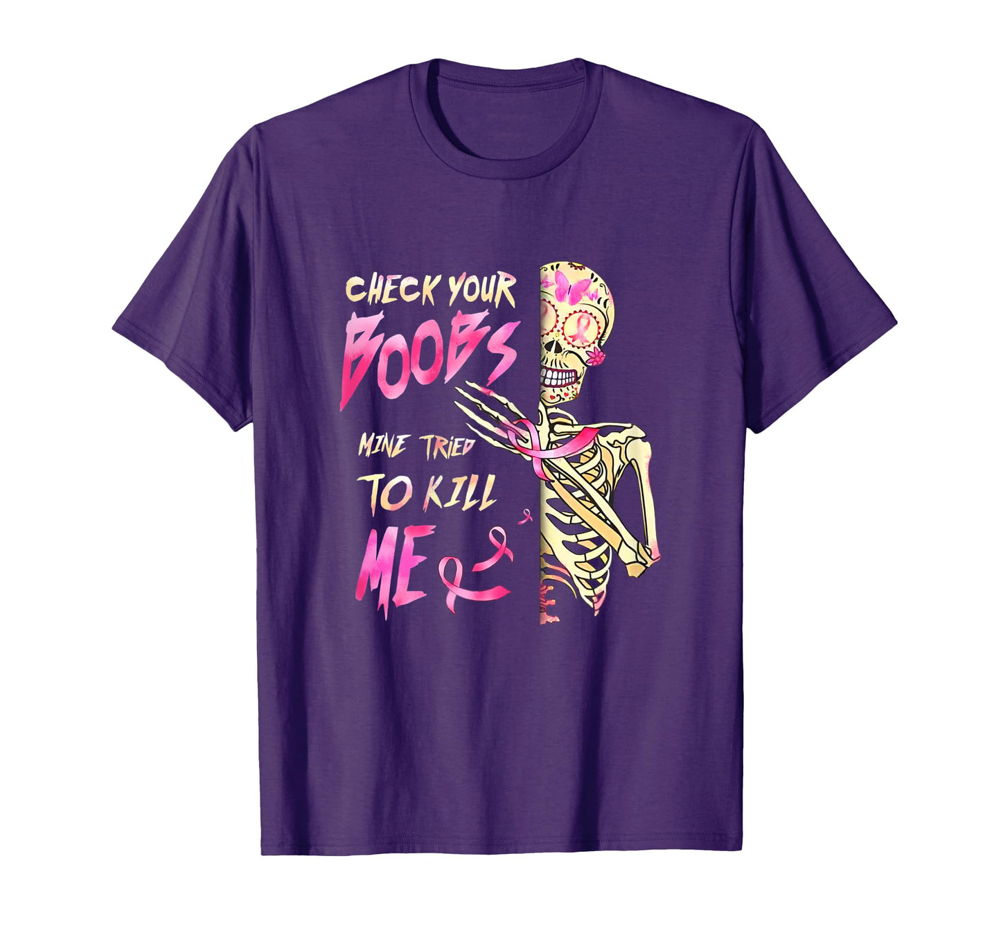 Womens Breast Cancer Awareness Skeleton Check Your Boobs T-Shirt
