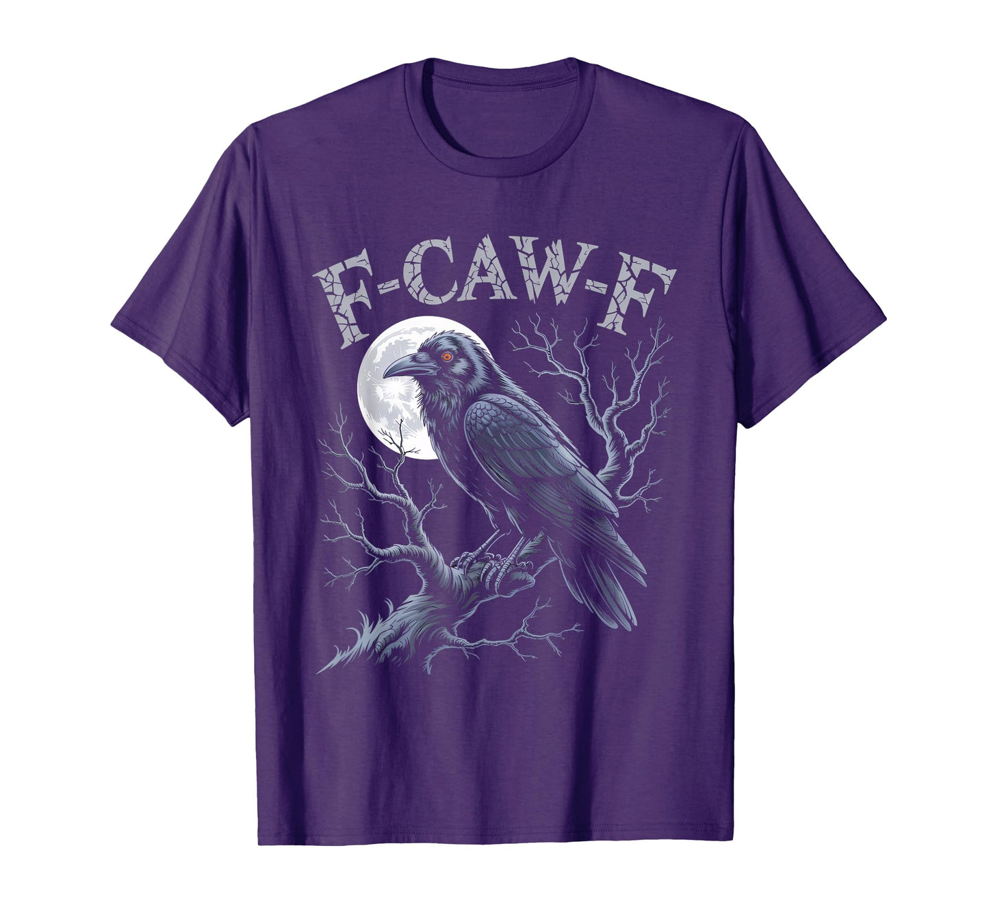 Black Crow, F-Caw-F Funny Black Bird Moon Gothic Adult Humor T-Shirt