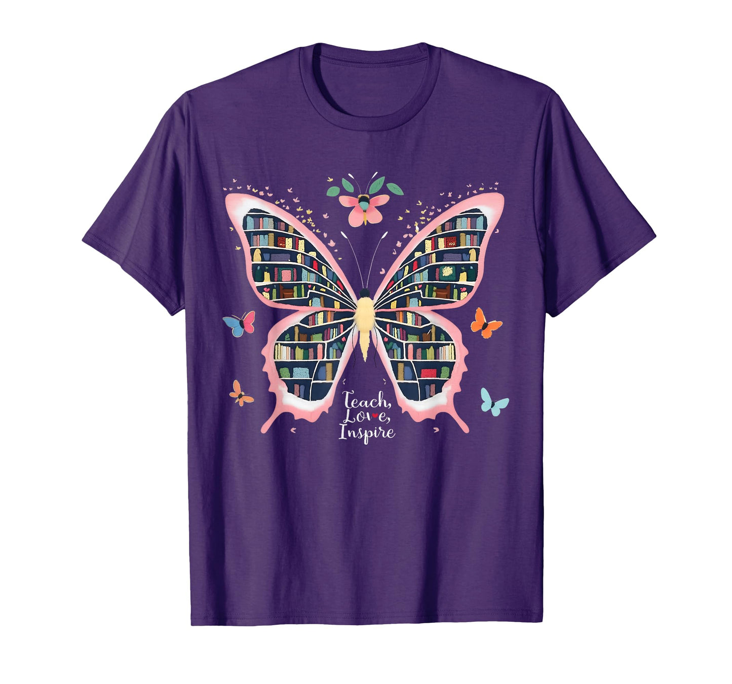 Teach Love Inspire Teacher Butterfly Books Back To School T-Shirt