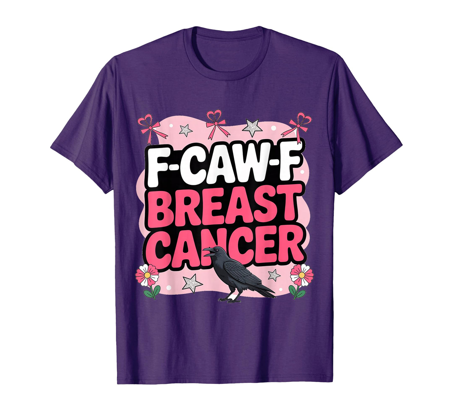 F-CAW-F Breast Cancer Awareness Crow Pink T-Shirt