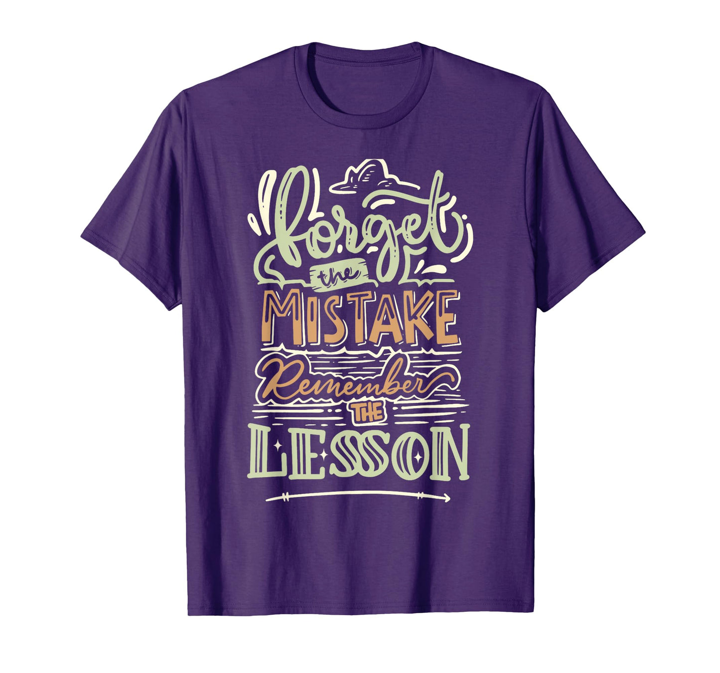 Groovy Forget The Mistake Remember The Lesson Retro T-Shirt