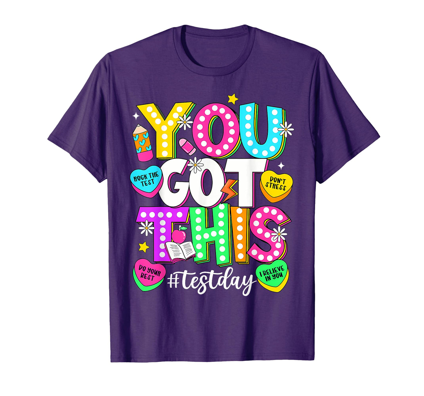 Test Day Rock The Test Teacher Testing Day You Got This T-Shirt