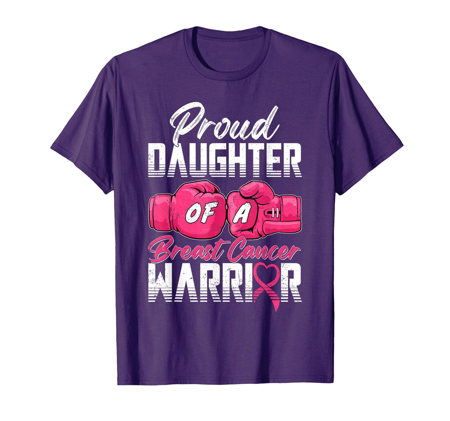 Proud Daughter Of A Breast Cancer Warrior Cancer Survivor T-Shirt