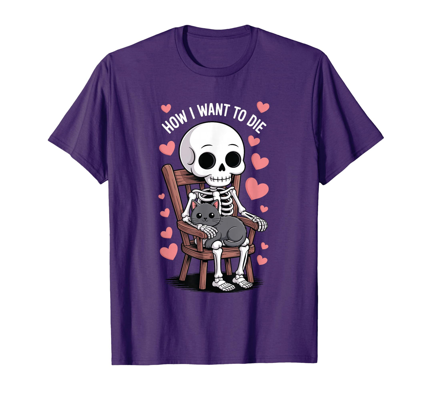 Funny Skeleton Cat Lover How I Want to Die Cute Halloween T-Shirt