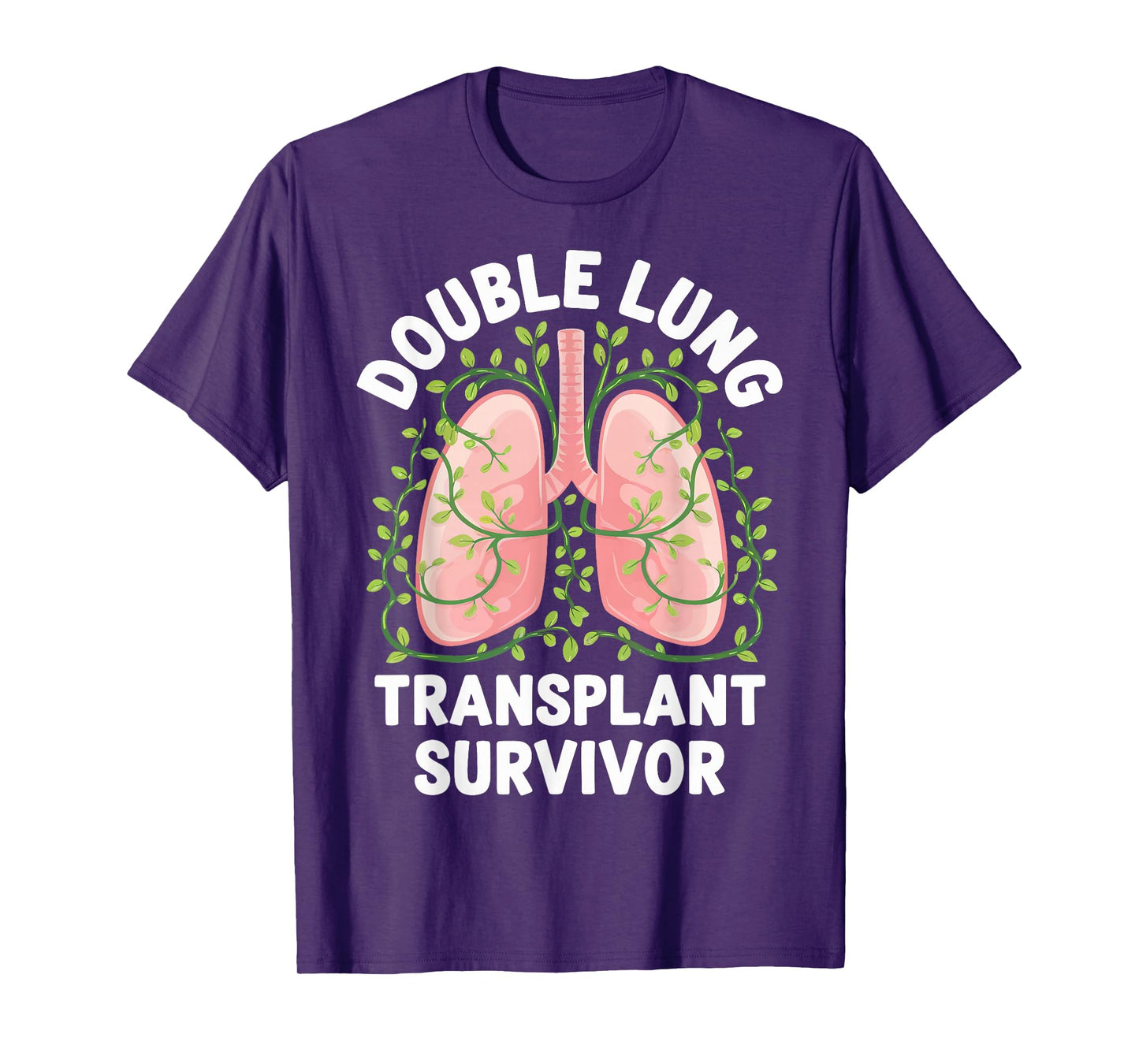 Double Lung Transplant Survivor T-Shirt