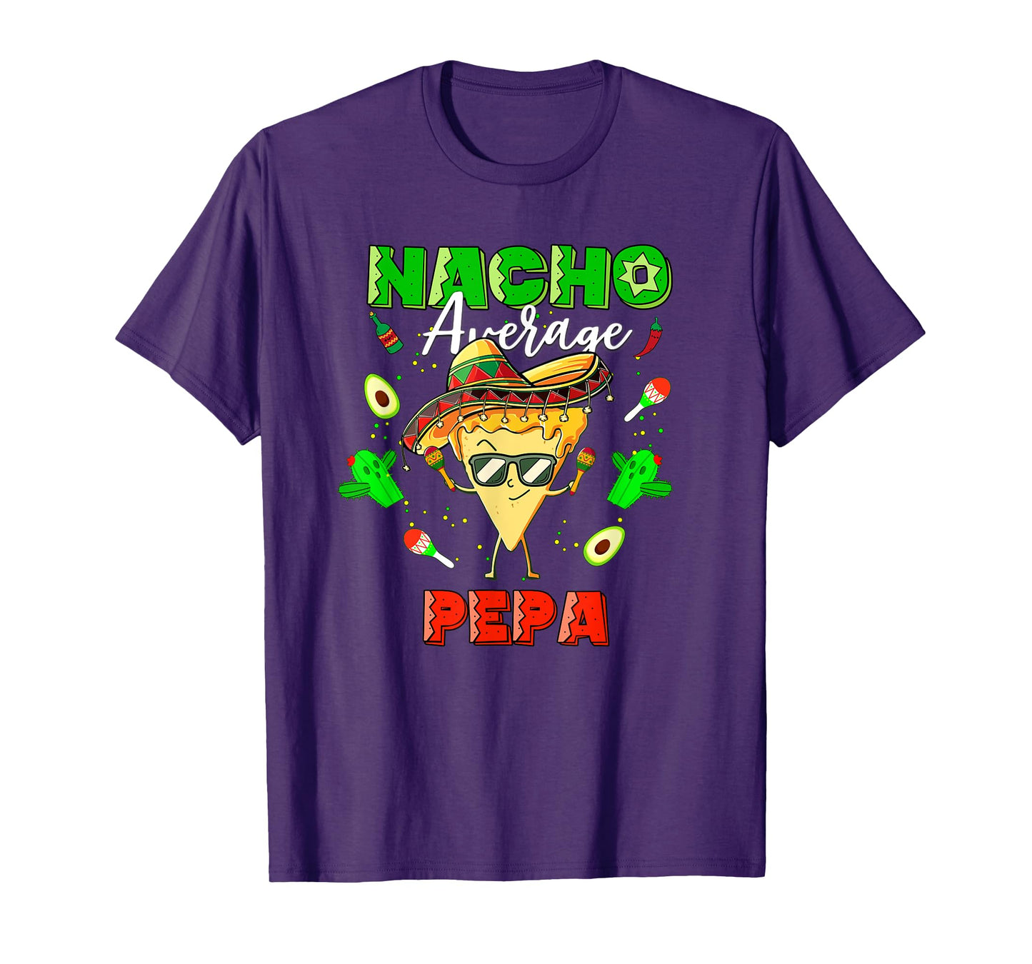Mexican Nacho Average Pepa T-Shirt