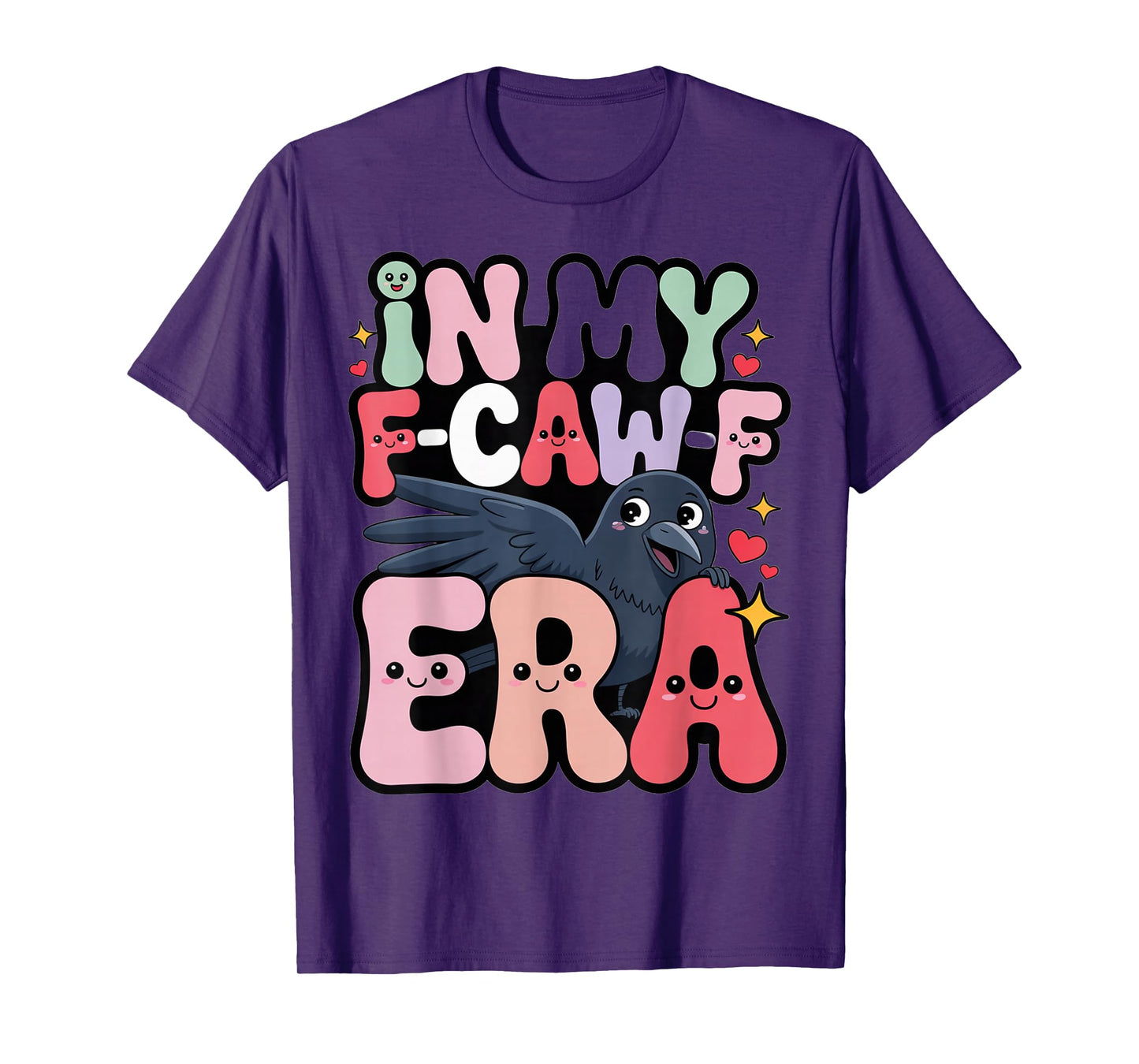 in My F-CAW-F Era Kawaii Crow T-Shirt