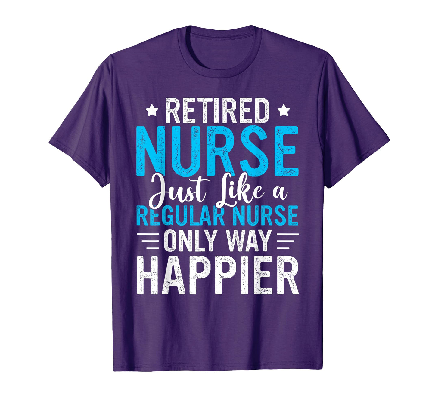 Retired Nurse Retired Nursing Funny Nurse Retirement T-Shirt