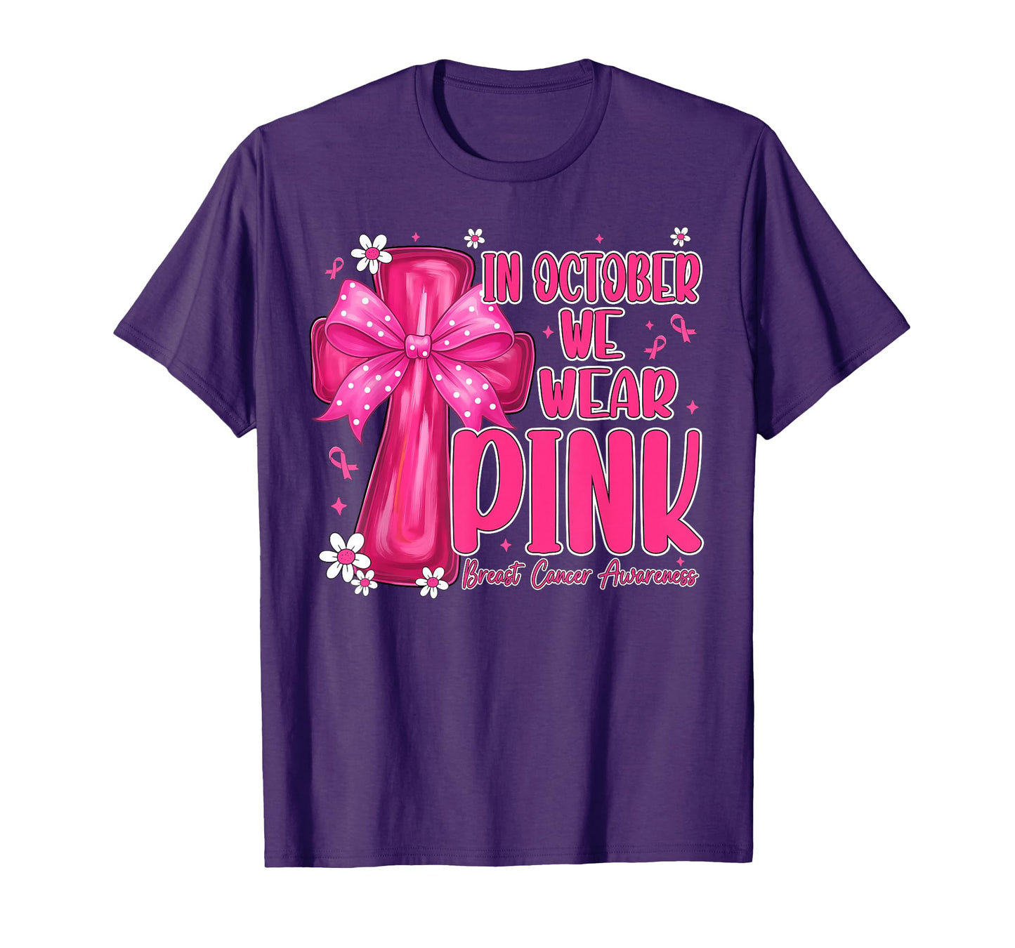In October We Wear Pink Breast Cancer Jesus Pink Bow Cross T-Shirt