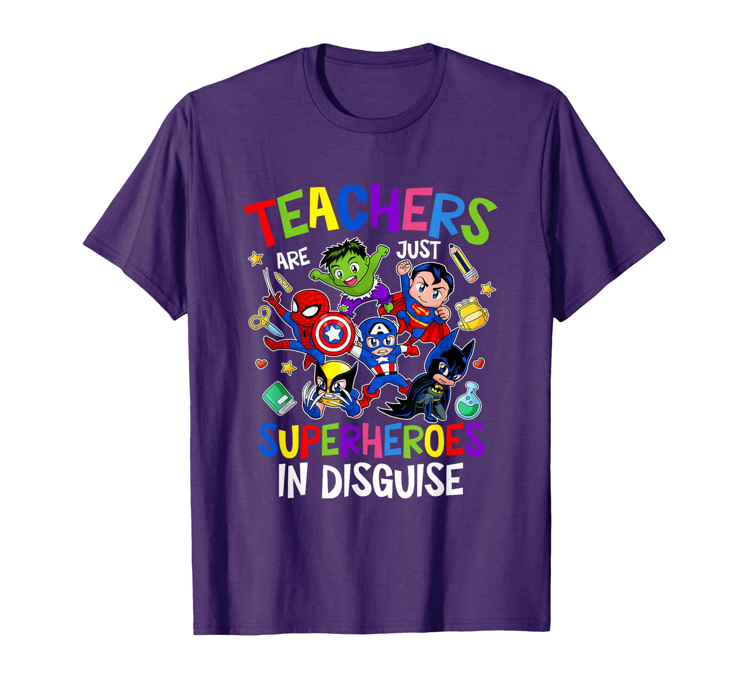 Funny Teachers Are Superheroes Back to School Gifts T-Shirt