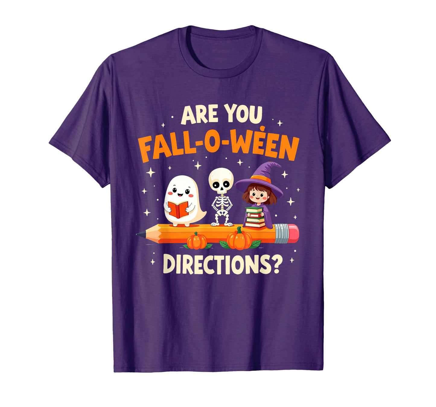 are You Fall O Ween Directions Funny Halloween Teacher Joke T-Shirt