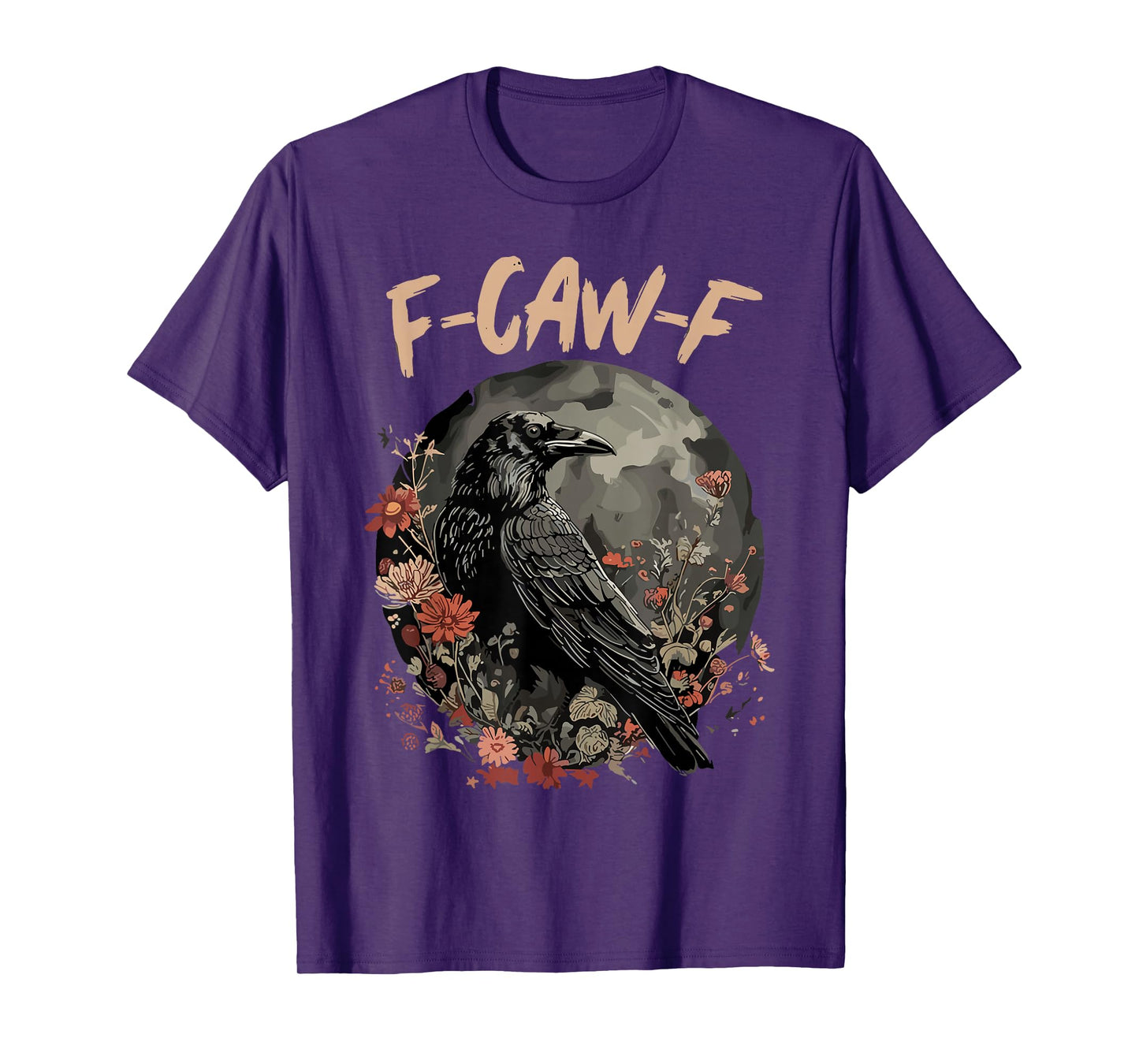 F-Caw-F Crow Funny Gothic Humor Halloween Moon T-Shirt