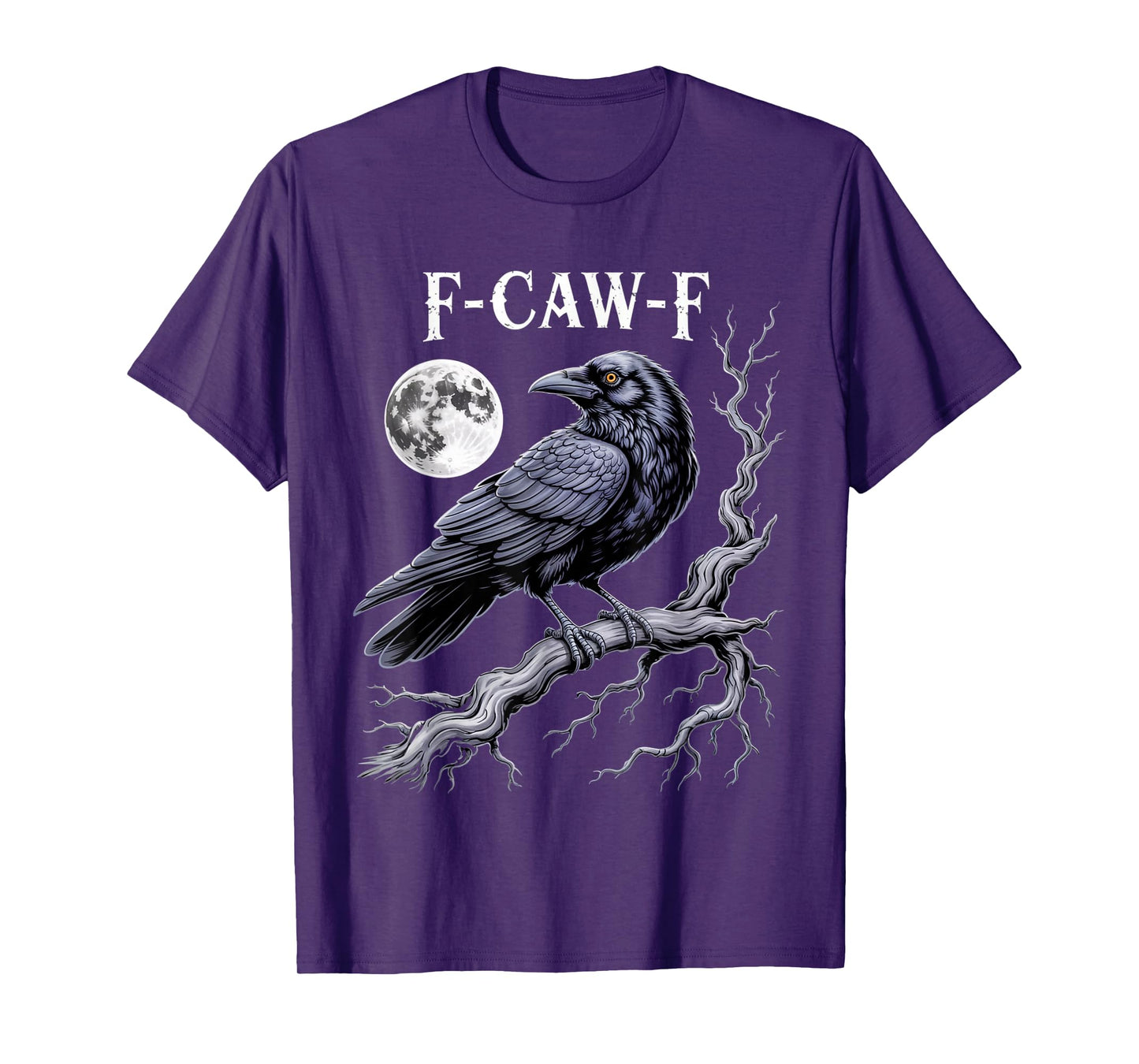 Dark Humor Crow F Caw F Dark Side Theme Design T-Shirt