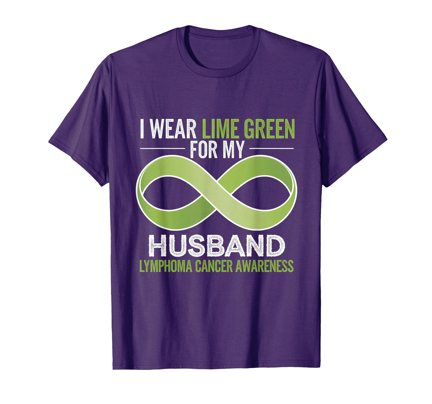 I Wear Lime Husband Green Ribbon Lymphoma Cancer Awareness T-Shirt