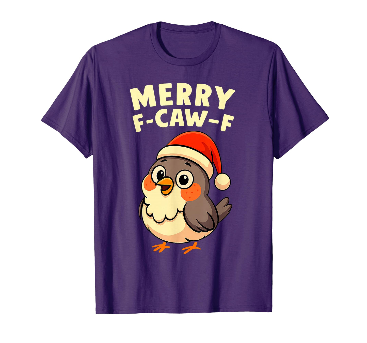 Merry F-CAW-F Chicken Holiday Christmas Holiday T-Shirt