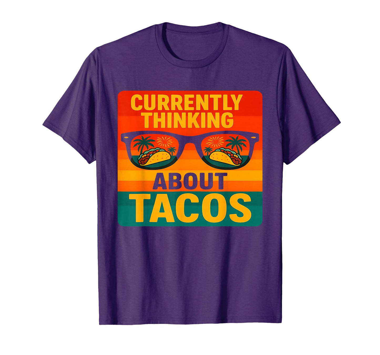 Currently Thinking About Tacos Mexican Food Taco Lover T-Shirt