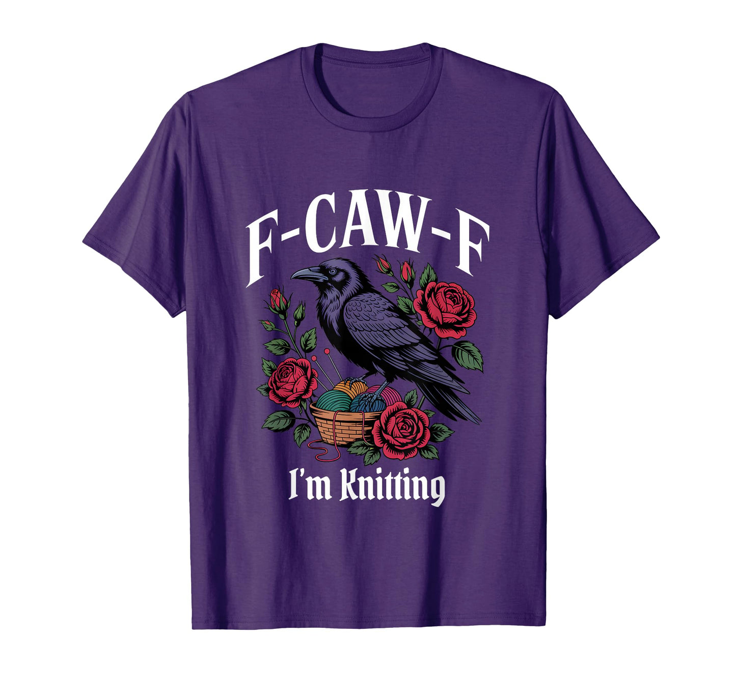 Funny F-Caw-F Knitting Gothic T-Shirt
