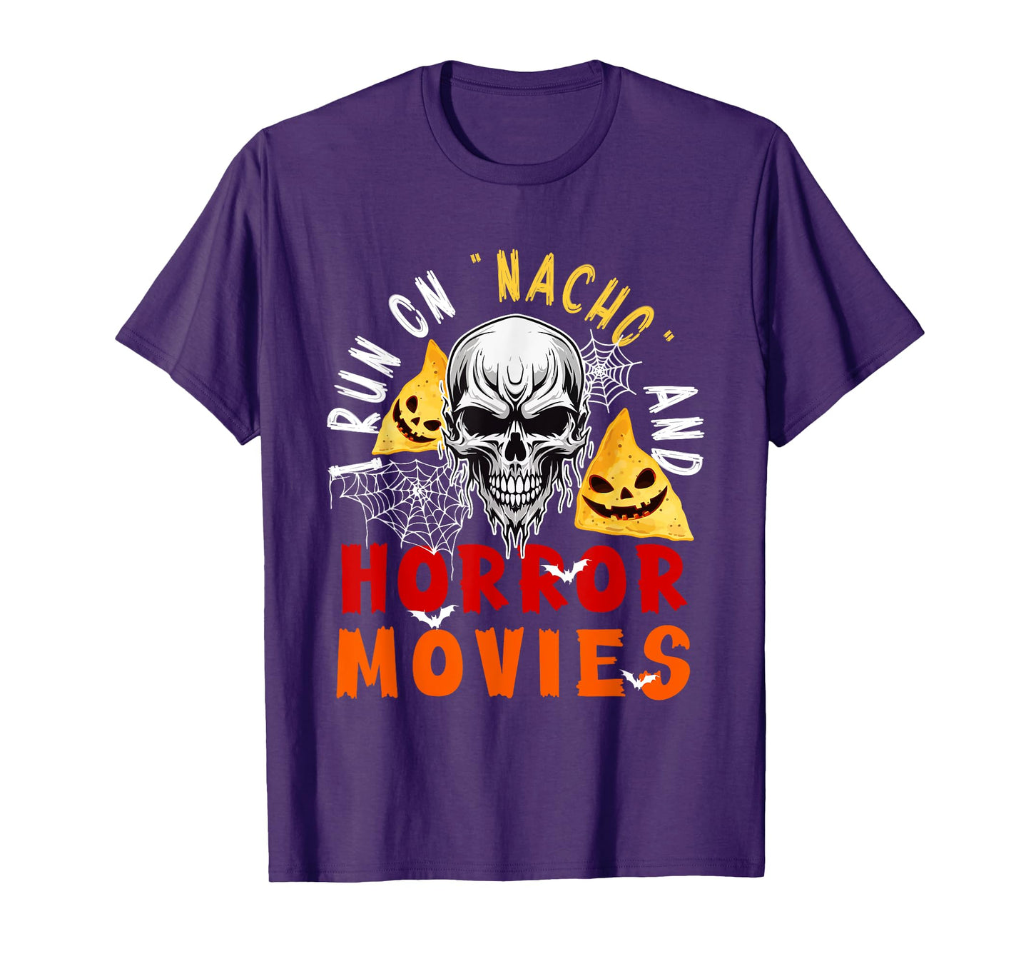 Running On Nacho and Horror Movies Halloween Horror Skull T-Shirt
