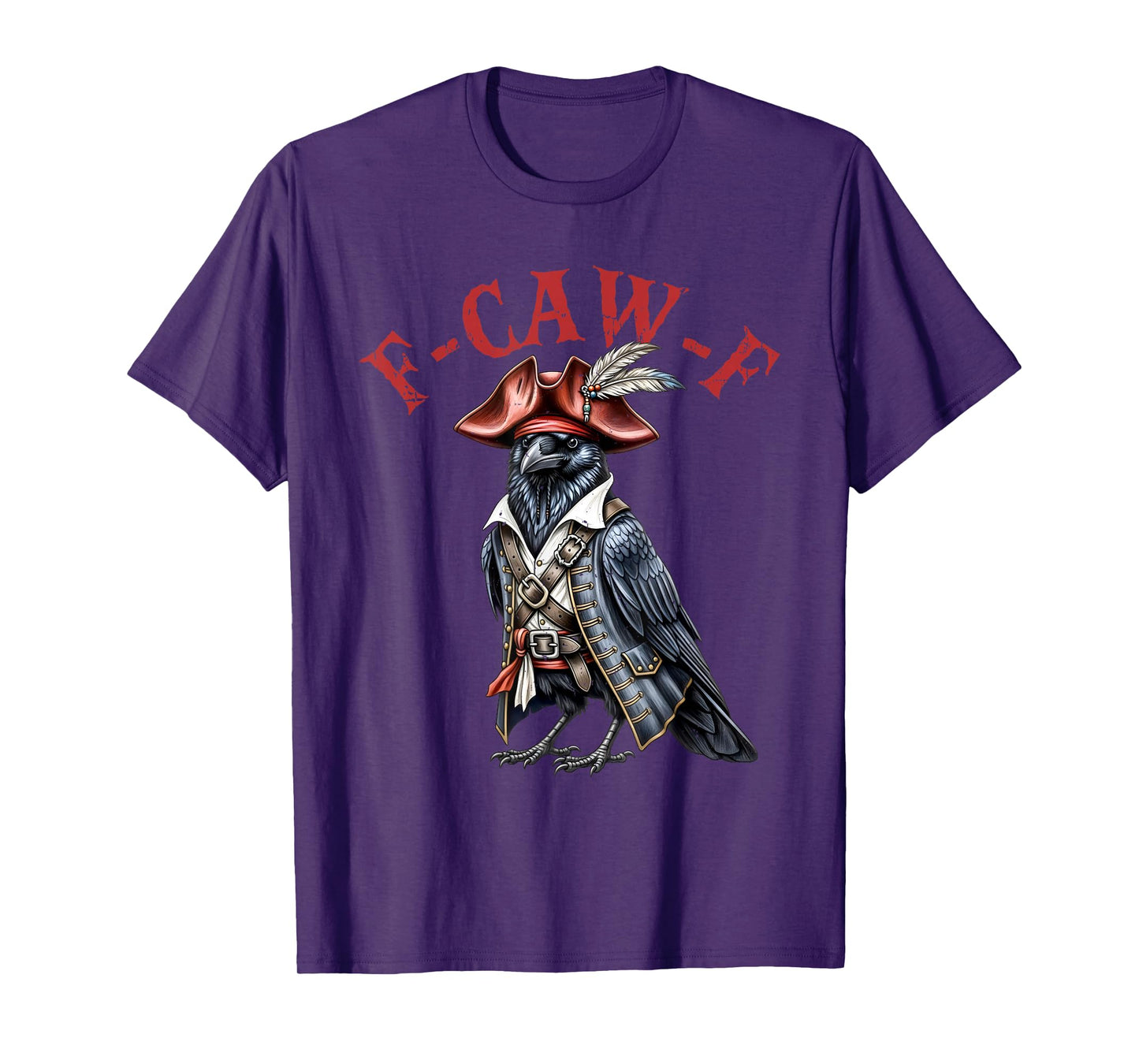 Funny Pirate Crow F-CAW-F Bird Humor Graphic for Adult T-Shirt