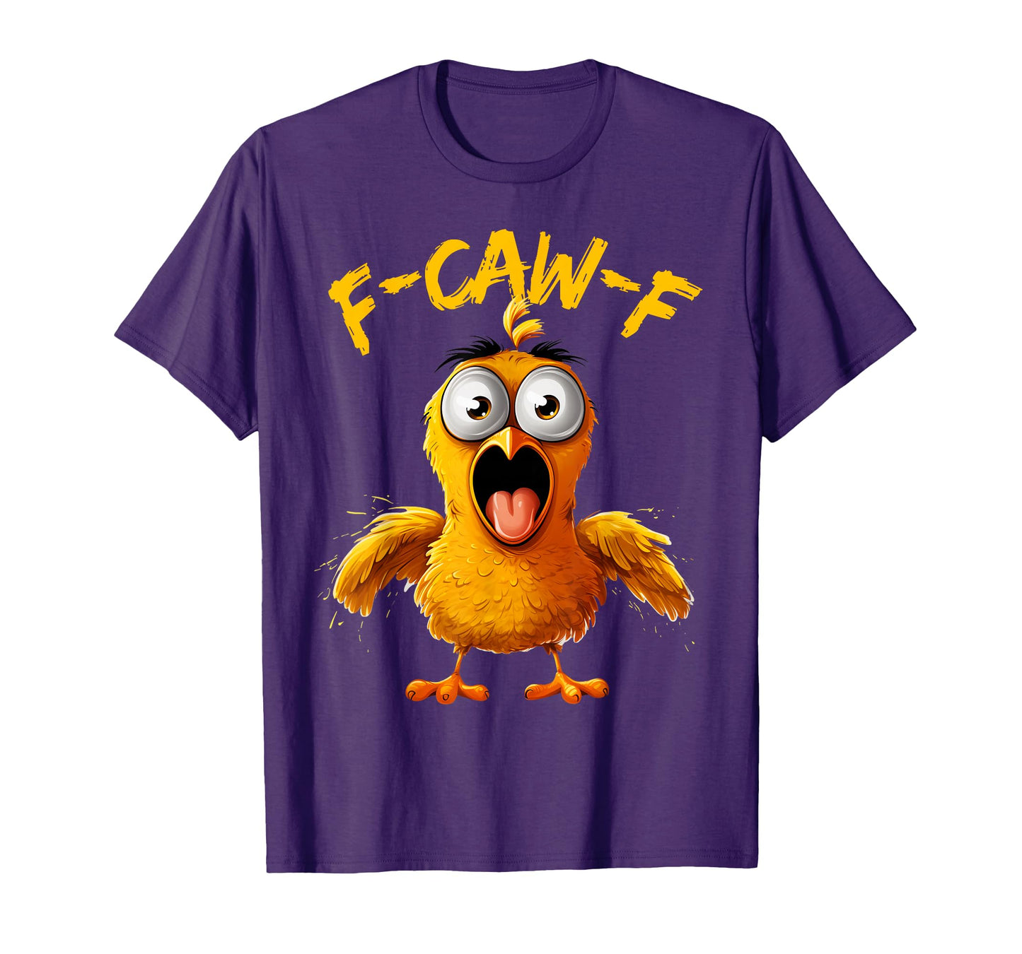 Funny F-Caw-F Baby Chicken FCAWF Chicken Lover Humor Squad T-Shirt