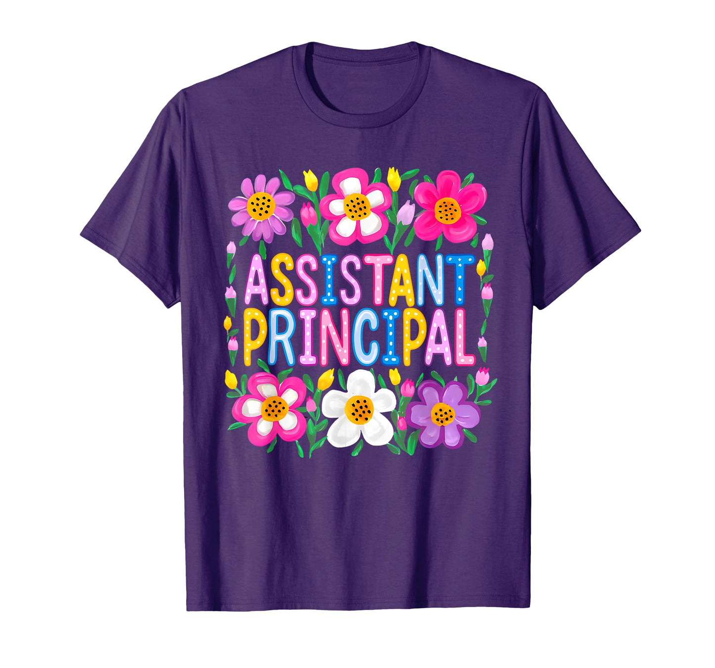 Assistant Principal Back To School Happy First Day Of School T-Shirt