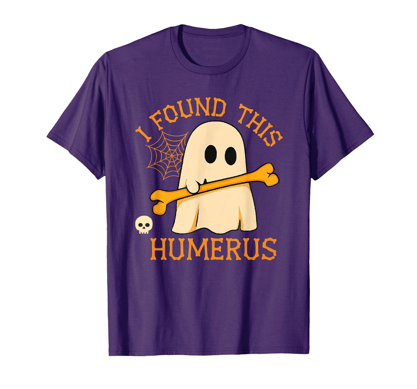 I Found This Humerus Funny Ghost with Bone Halloween T-Shirt