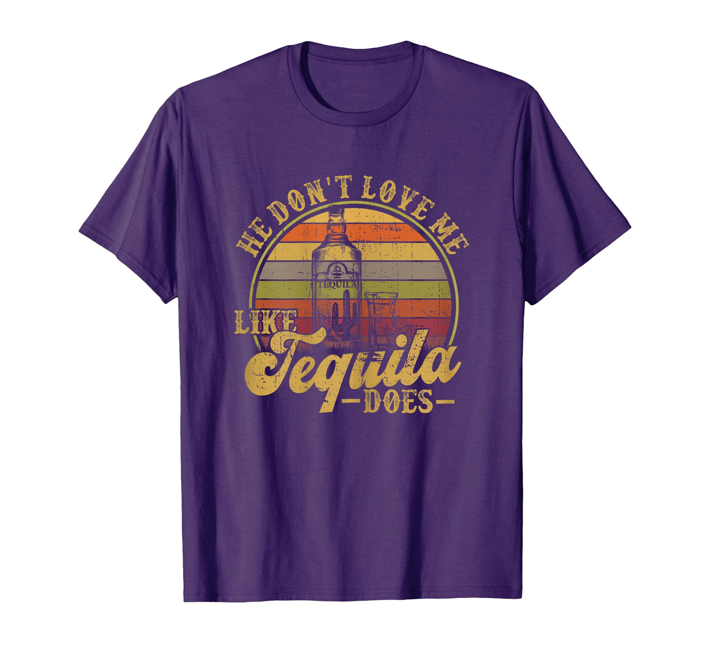 He Dont Love Me Like Tequila Drinking Funny Mexican Drinking T-Shirt