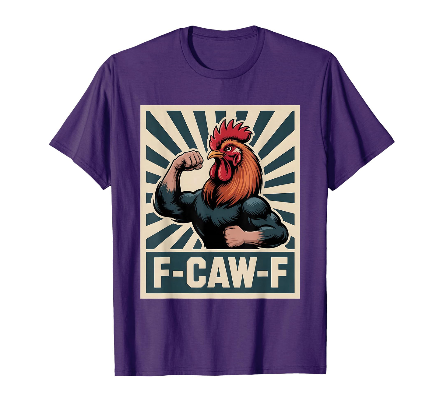 F-Caw-F Witty Rooster Gym Meme T-Shirt