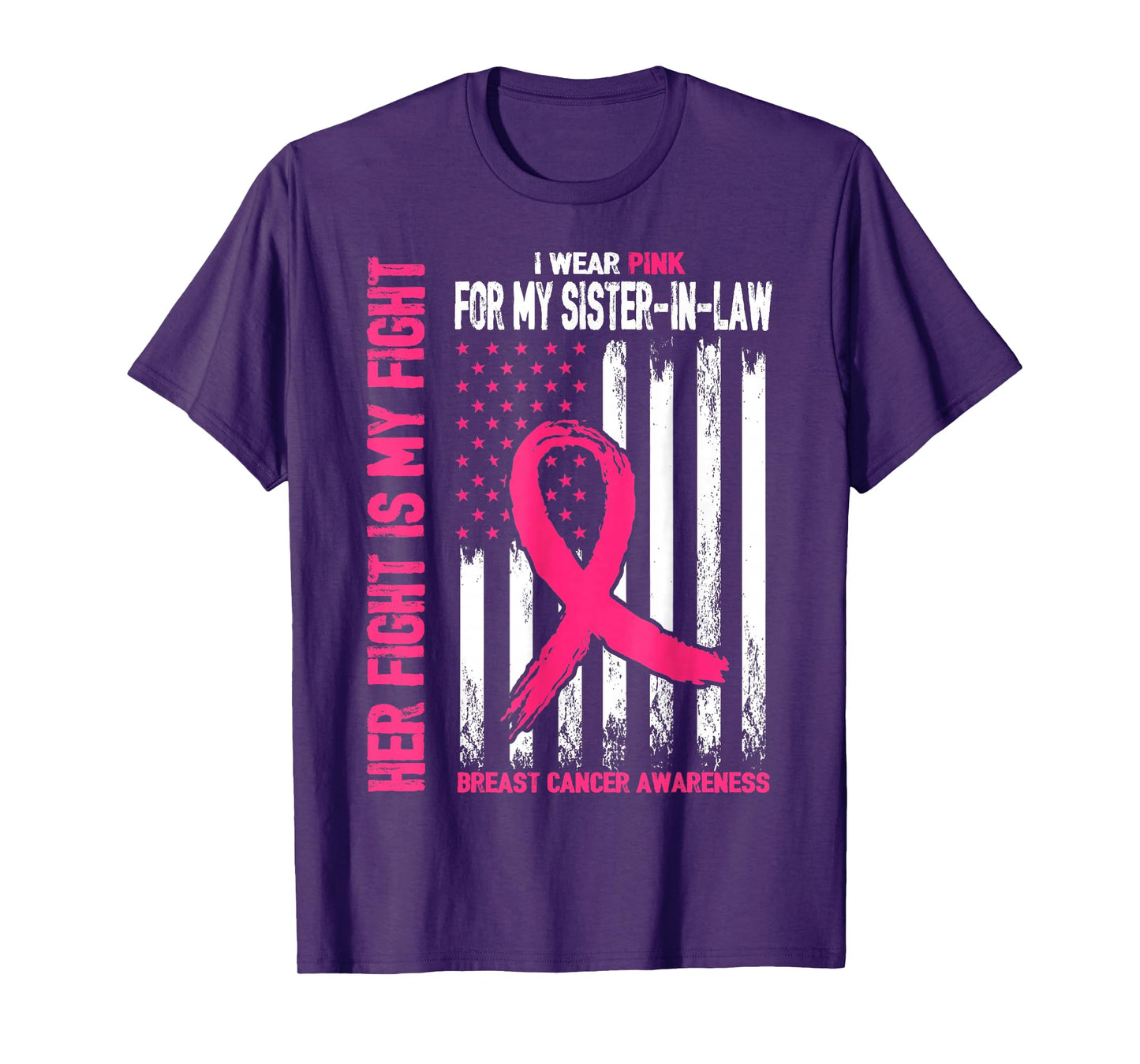 I Wear Pink For My Sister-In-Law Breast Cancer American Flag T-Shirt